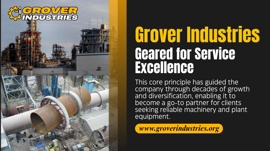 Grover Industries – Geared for Service Excellence